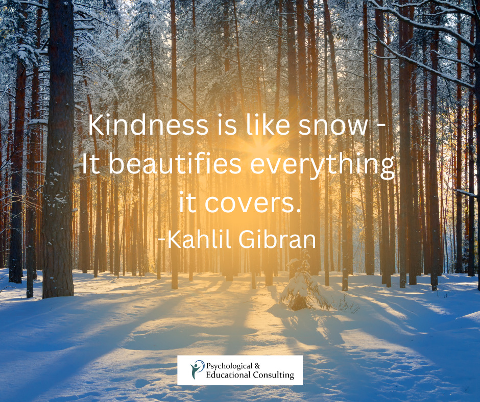 Kindness is Like Snow…
